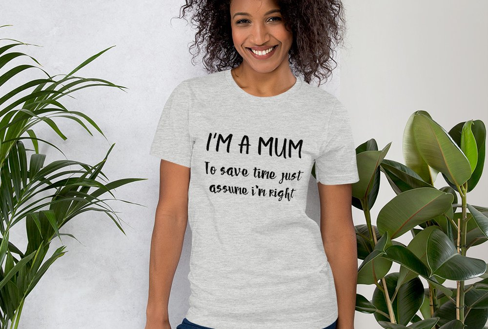 I’m A Mum T-Shirt