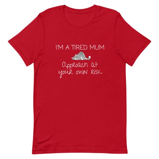 I'm a Tired Mum T-Shirt - Image 2