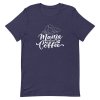 Mama Need Coffee T-Shirt - Image 4