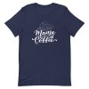 Mama Need Coffee T-Shirt - Image 2