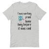 Working From Home Before It Was Cool T-Shirt - Image 5