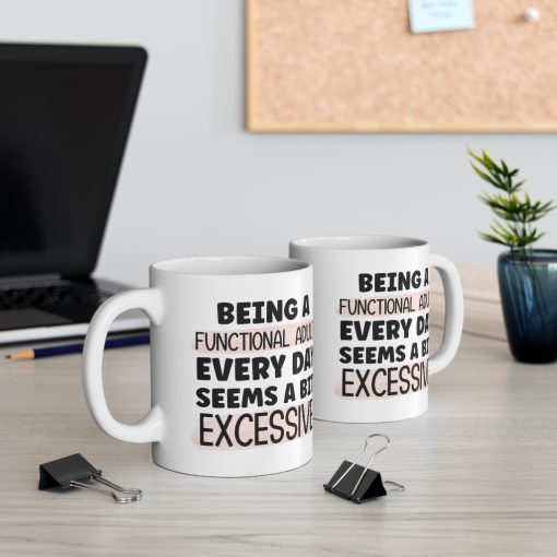 Being A Functional Adult Mug - Image 5