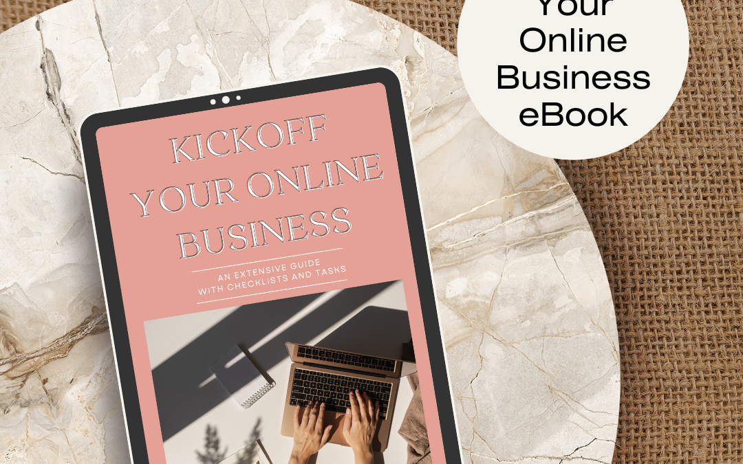 Kick Off Your Online Business eBook